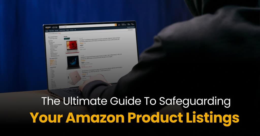 Keeping Hijackers At Bay A Comprehensive Guide For Amazon Sellers